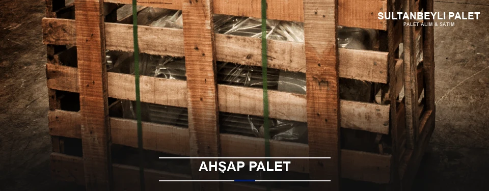 Sultanbeyli Sanayi Tipi Ahşap Palet