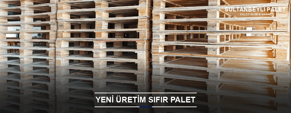 Sultanbeyli Uygun Fiyatlı Sıfır Palet Sultanbeyli Uygun Fiyatlı Sıfır Palet